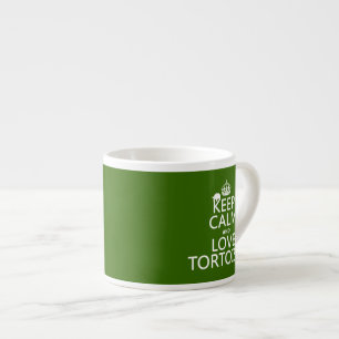 Taza De Espresso Guarde la calma y ame las tortugas (cualquier
