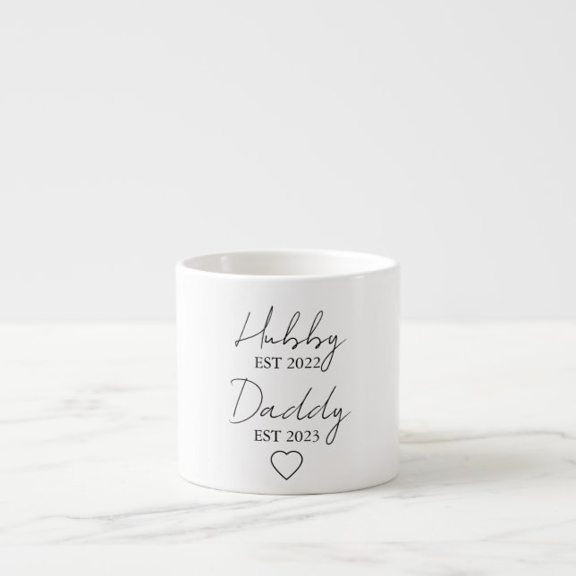 Taza De Espresso Hubby Est. XXXX, Daddy Est. XXXX - Día del Padre (Frente)