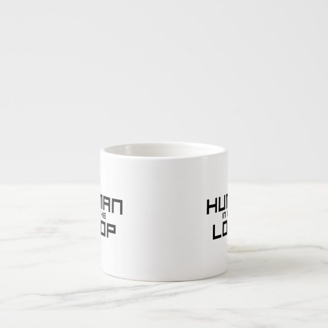 Taza De Espresso Human in the Loop Minimalist  (Frente)