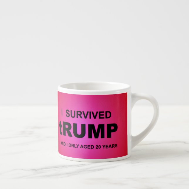 Taza De Espresso I Survived tRUMP (Derecha)
