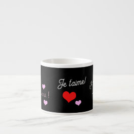Taza De Espresso Jumbo-Espresso-Tasse, Je t'aime mon amour!