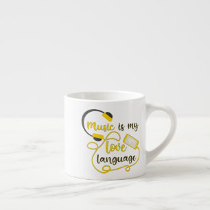 Taza De Espresso La música es mi lenguaje amoroso frase romántica