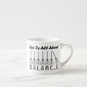 Taza De Espresso La vida se trata de equilibrio inspiración motivac