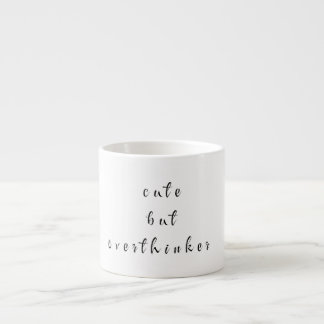 Taza De Espresso lindo pero sobrepensador