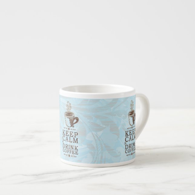 Taza De Espresso Mantén la Calma Bebe Café (Derecha)