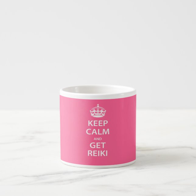Taza De Espresso Mantén la calma y consigue Reiki (Frente)