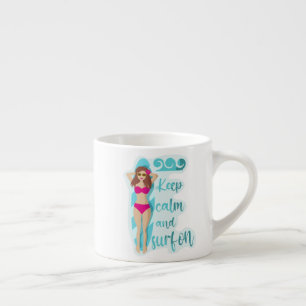 Taza De Espresso Manténgase tranquilo y navegue en el chica de la m