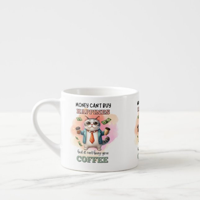 Taza De Espresso Money Can't Buy Happiness Funny Cat Lover Gift  (Izquierda)
