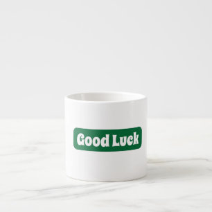 Taza De Espresso Motivación de la buena suerte