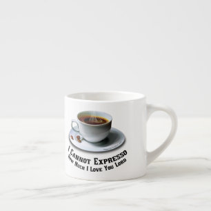Taza De Espresso No puedo expresar cuánto te quiero, Señor