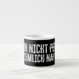 Taza De Espresso No soy perfecto, pero estoy bastante cerca
