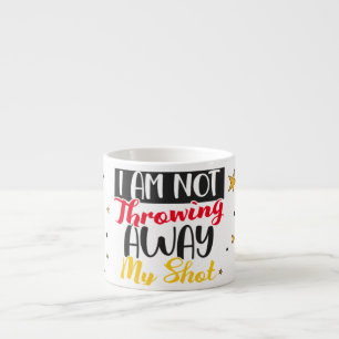 Taza De Espresso No Voy a Desperdiciar Mi Oportunidad