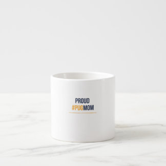 Taza De Espresso Orgullosa madre pug