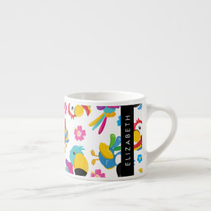 Taza De Espresso Parrots coloridos, loros tropicales, su nombre