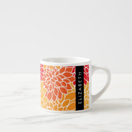 Taza De Espresso Patrón De Flores, Naranja Dahlia, Su Nombre