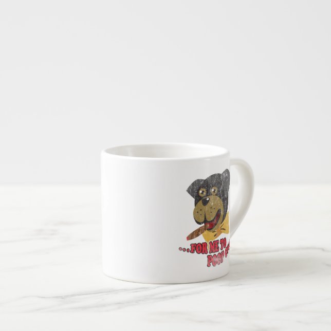 Taza De Espresso Perro de Rottweiler - perro del insulto de Triumph (Derecha)