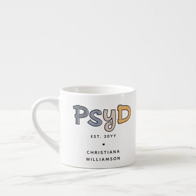 Taza De Espresso Personalizado PsyD Médica de Psicóloga (Izquierda)