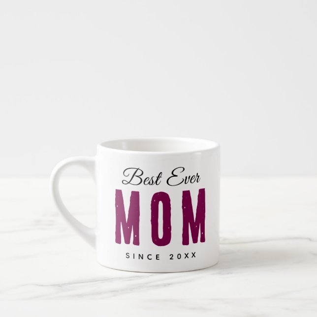 Taza De Espresso Personalized Massage – Best Mom Ever (Izquierda)