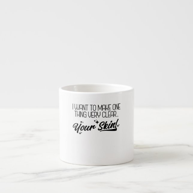 Taza De Espresso ¿Quieres Hacer Una Cosa Clara Y Graciosa? (Frente)