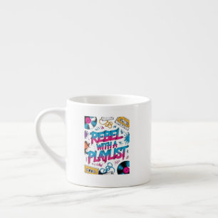 Taza De Espresso Rebelde Con Una Lista de Reproducción – Amante de
