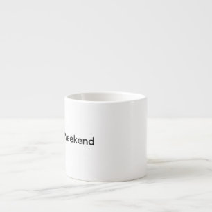 Taza De Espresso Regla de la Mug Especializada de Fin de Semana