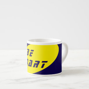 Taza De Espresso Sé inteligente, bebe inteligente - Mug especial