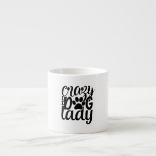 Taza De Espresso Señora Perro Loco