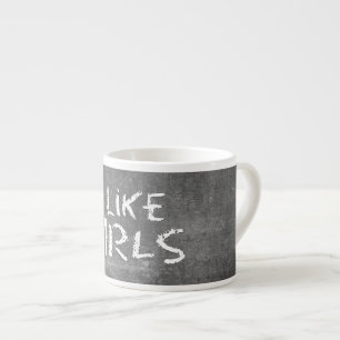Taza De Espresso SlipperyJoe's I Like Chicas sucia pizarra de tiza 