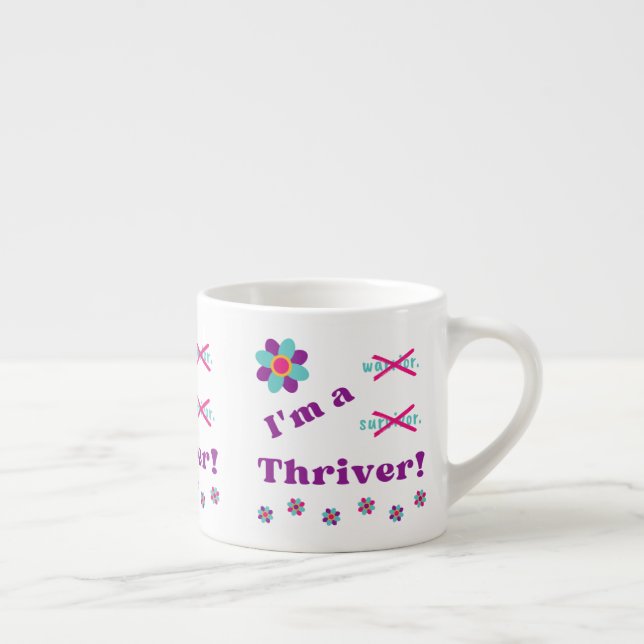 Taza De Espresso ¡Soy un Thriver! (Derecha)