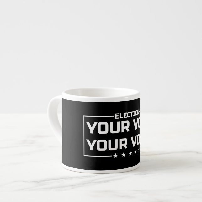 Taza De Espresso Su letra blanca Vota tu voz (Izquierda)