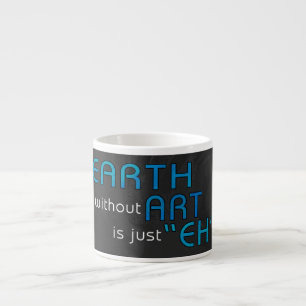 Taza De Espresso Tierra sin arte