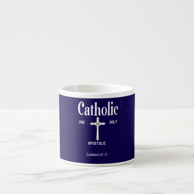 Taza De Espresso Una Santa Iglesia Católica Apostólica (Frente)