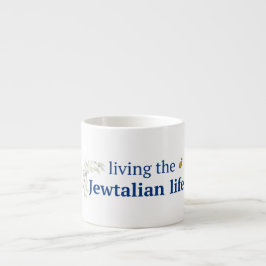 Taza de espresso Vivir la vida juditaliana