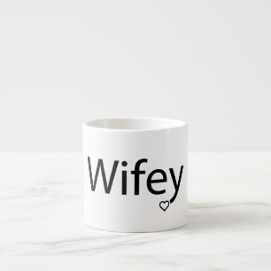 Taza De Espresso Wifey - Espresso Mug