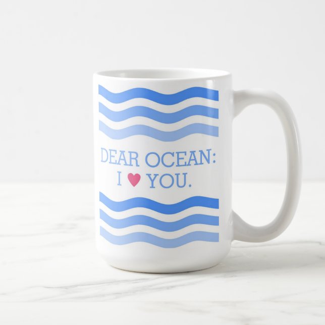 Taza de "estimado Ocean" (Derecha)
