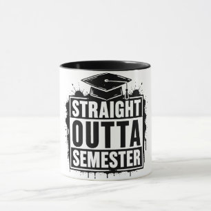 Taza de graduación divertida 'Directo del semestre