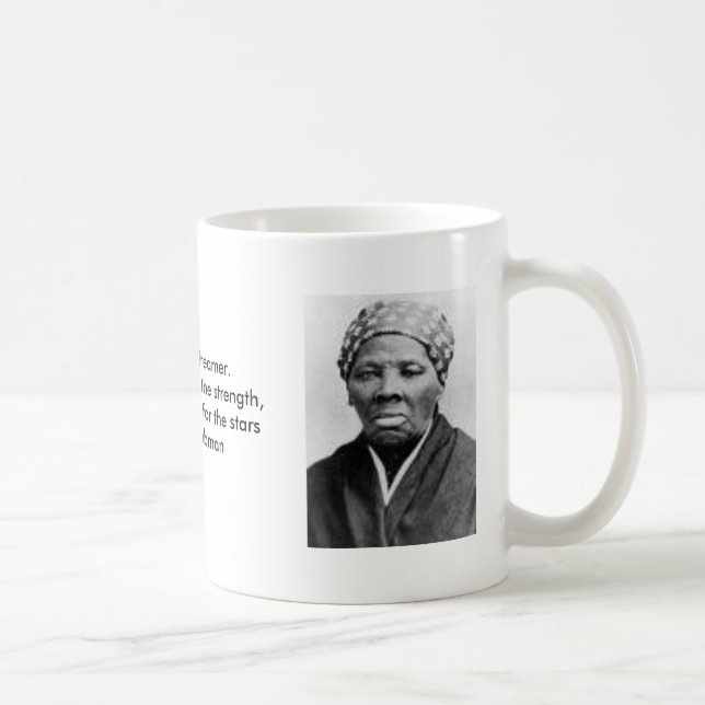 Taza de Harriet Tubman con cita "ideal" (Derecha)