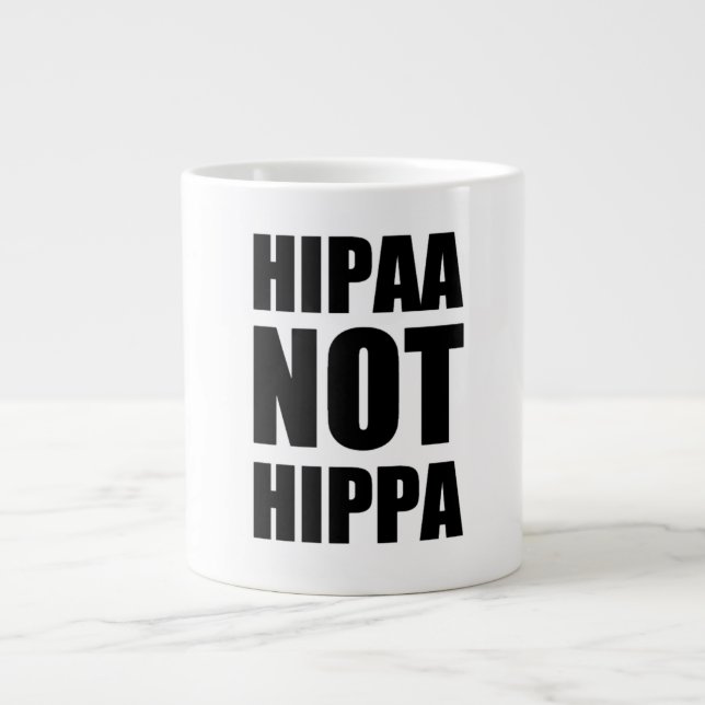 Taza de HIPAA no HIPPA (Frente)
