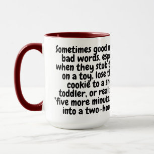 Taza de historia linda   A veces las buenas mamás 