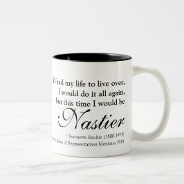 Taza de la cita de la "mujer desagradable" de