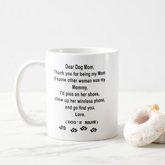 Taza de la mamá del perro - gracias por ser mi