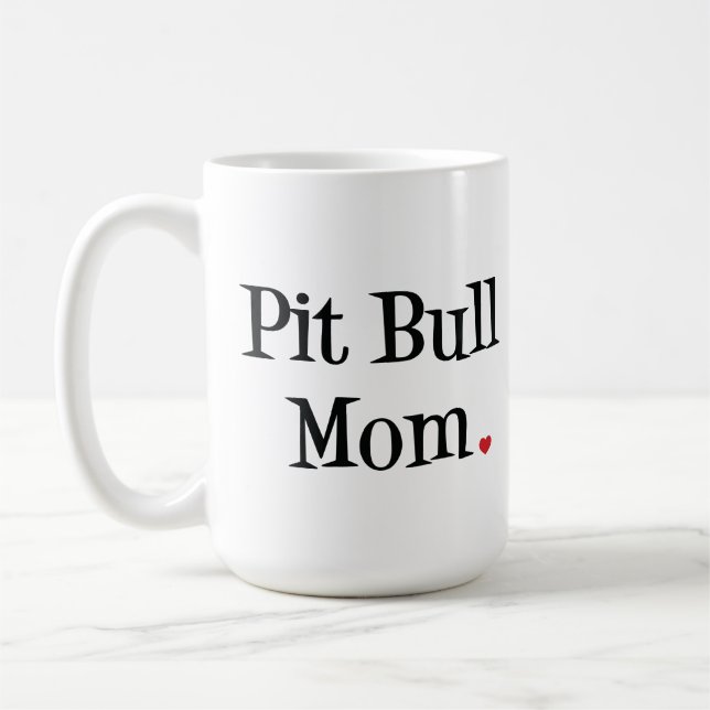 Taza de la mamá del pitbull (Izquierda)
