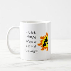 Taza de la mañana - Despiértate y huele el café