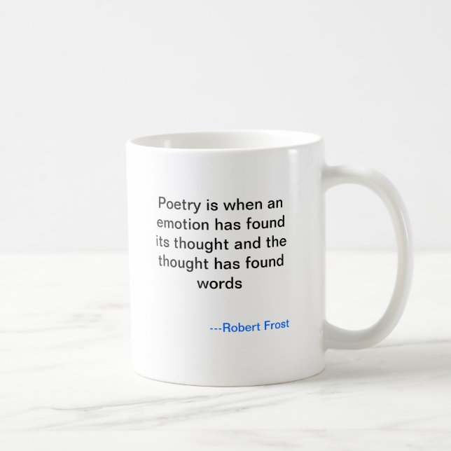 Taza de la poesía de Robert Frost (Derecha)