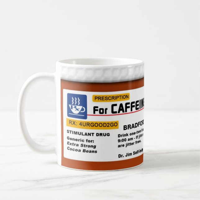 TAZA DE LA PRESCRIPCIÓN DEL CAFÉ - HUMOR (Izquierda)