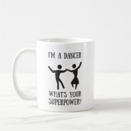 Taza de la superpotencia del bailarín del