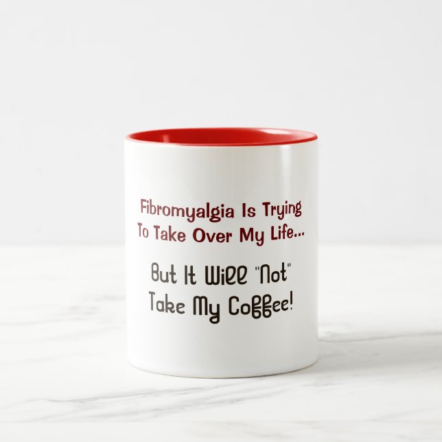Taza de la taza de café del humor del Fibromyalgia (Centro)