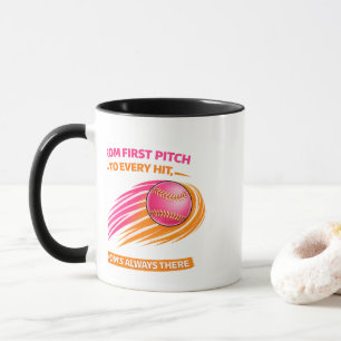 Taza de Mamá de Sóftbol – Desde el Primer Lanzamie