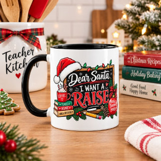 Taza de Navidad para Maestros Querido Santa Quiero