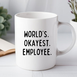Taza De Oficina Divertida Para El Empleado Más O M